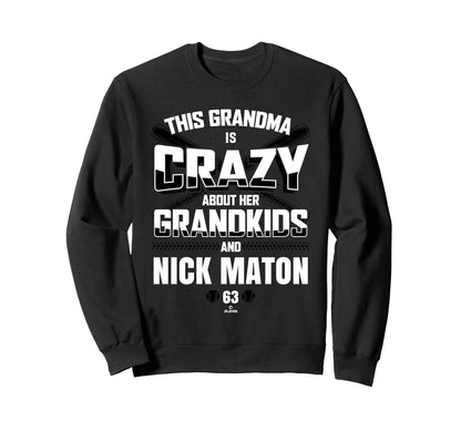 Grandma Crazy Nick Maton Baltimore Sweatshirt - Aesthetic Graphic Unisex - T-Shirt, Sweatshirt, Hoodie