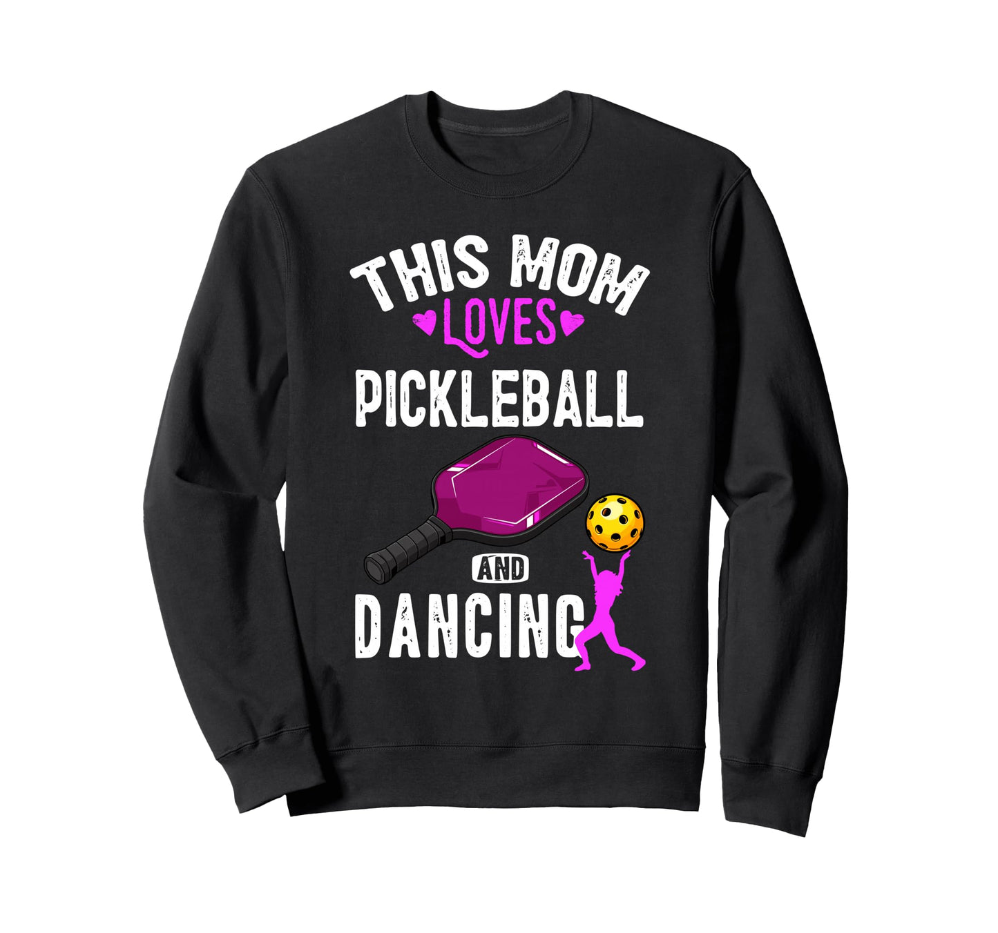 Her Funny Mom Pickleball And Sweatshirt - Aesthetic Graphic Men Women - T-Shirt, Sweatshirt, Hoodie