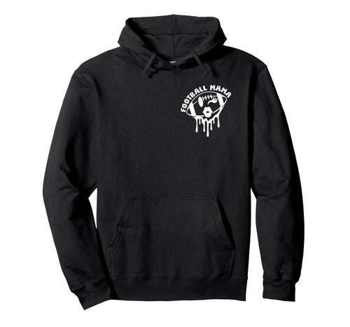2 Sided Somebodys Loud Mouth Football Mama Hoodie - Unique Graphic Unisex - T-Shirt, Sweatshirt, Hoodie