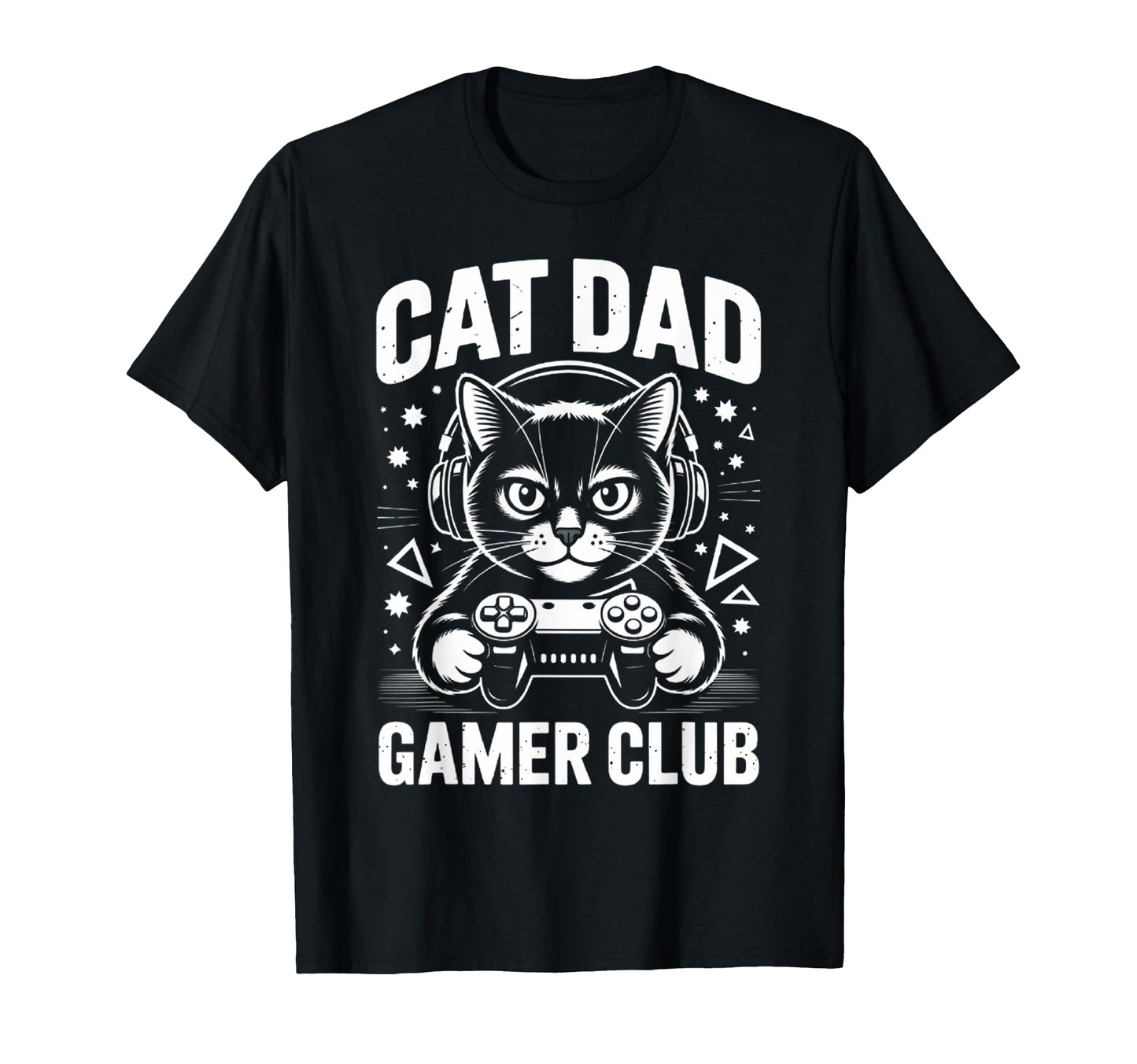Funny Cat Dad Gamer Club Him Video Game T-Shirt - Custom Art Print Unisex - T-Shirt, Sweatshirt, Hoodie
