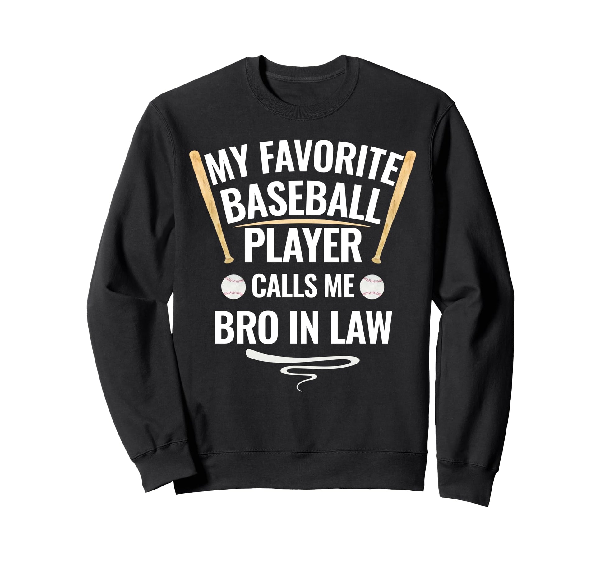 My Favorite Baseball Player Calls Sweatshirt - Minimalist Print Men Women - T-Shirt, Sweatshirt, Hoodie