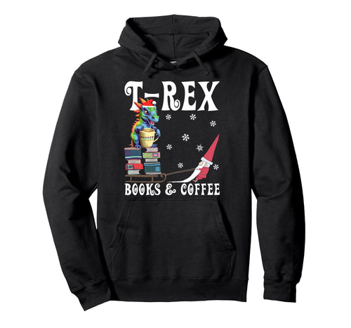 T Rex Books Coffee Rainbow Dino Coffee Hoodie - Custom Art Print Unisex - T-Shirt, Sweatshirt, Hoodie