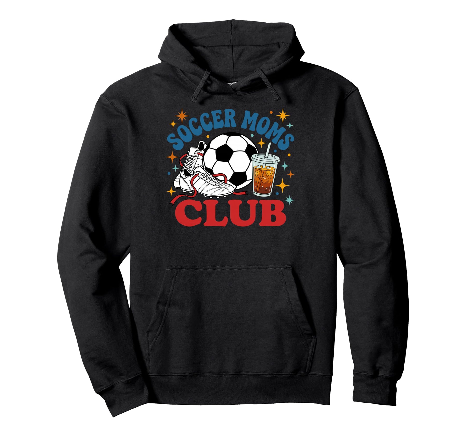 Soccer Moms Club Fun Game Day Soccer Hoodie - Fun Novelty Design for Adults - T-Shirt, Sweatshirt, Hoodie