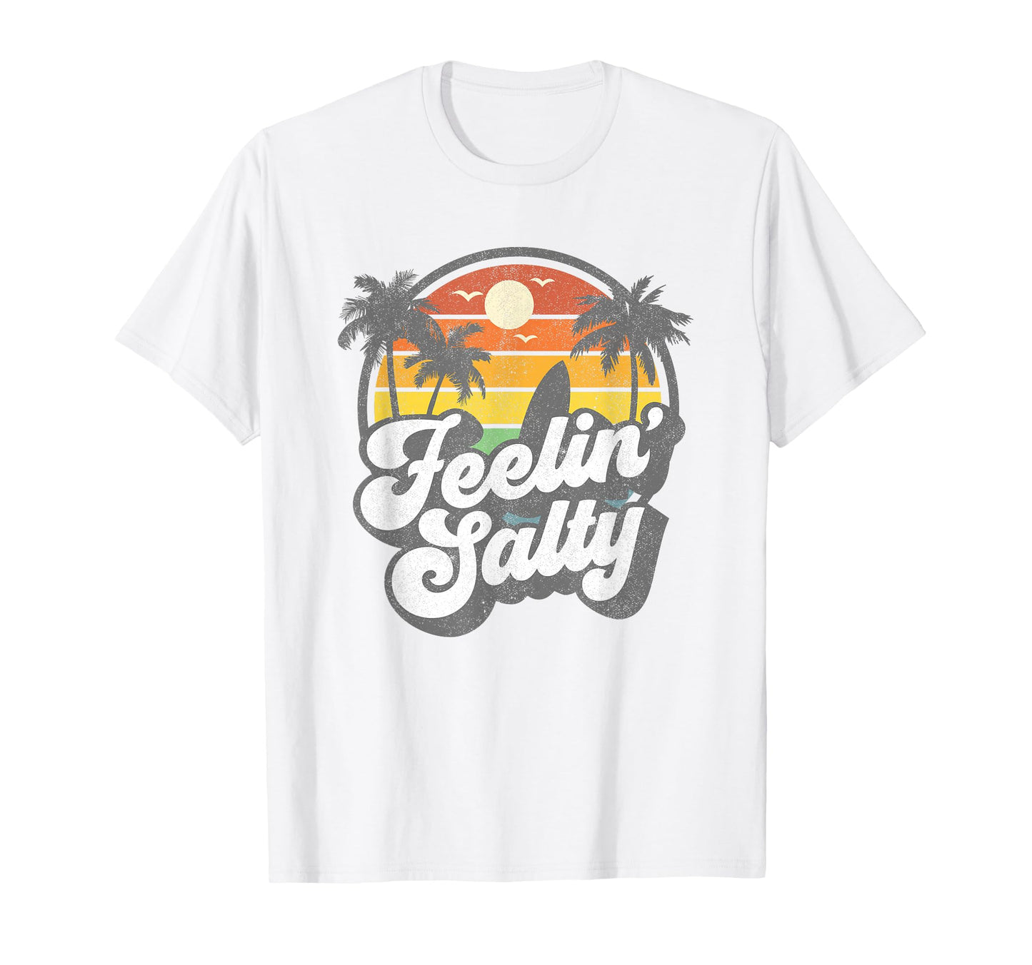 Feeling Salty Island Vacation Surfing T-Shirt - Unique Graphic for Adults - T-Shirt, Sweatshirt, Hoodie