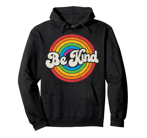 Lgbtq Be Kind Gay Pride Lgbt Ally Rainbow Hoodie - Graphic Print Men Women - T-Shirt, Sweatshirt, Hoodie