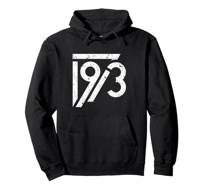 1973 Birthday Grunge Alternative Hoodie - Custom Art Print Men Women - T-Shirt, Sweatshirt, Hoodie