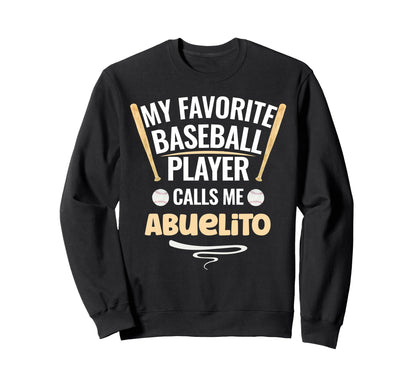 My Favorite Baseball Player Calls Me Sweatshirt - Graphic Print Men Women - T-Shirt, Sweatshirt, Hoodie