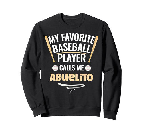 My Favorite Baseball Player Calls Me Sweatshirt - Graphic Print Men Women - T-Shirt, Sweatshirt, Hoodie