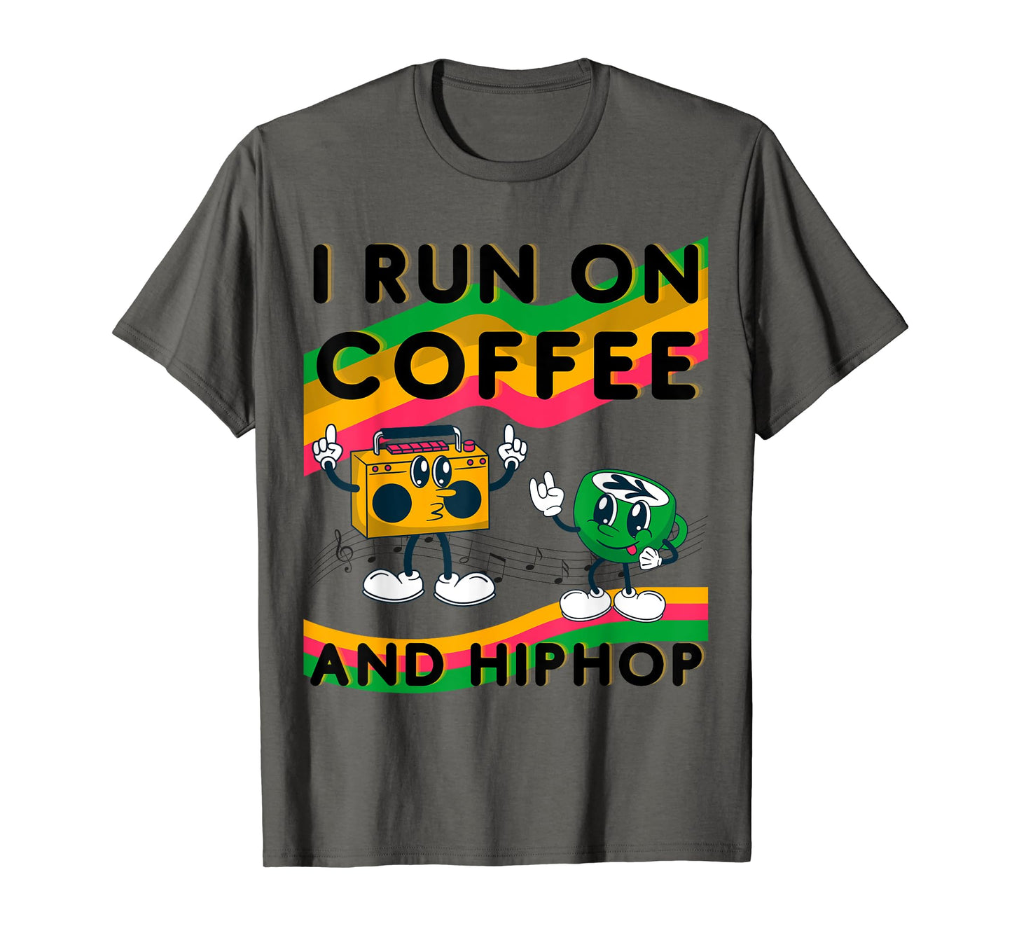I Run Coffee And Hip Hop Old School T-Shirt - Minimalist Print Men Women - T-Shirt, Sweatshirt, Hoodie