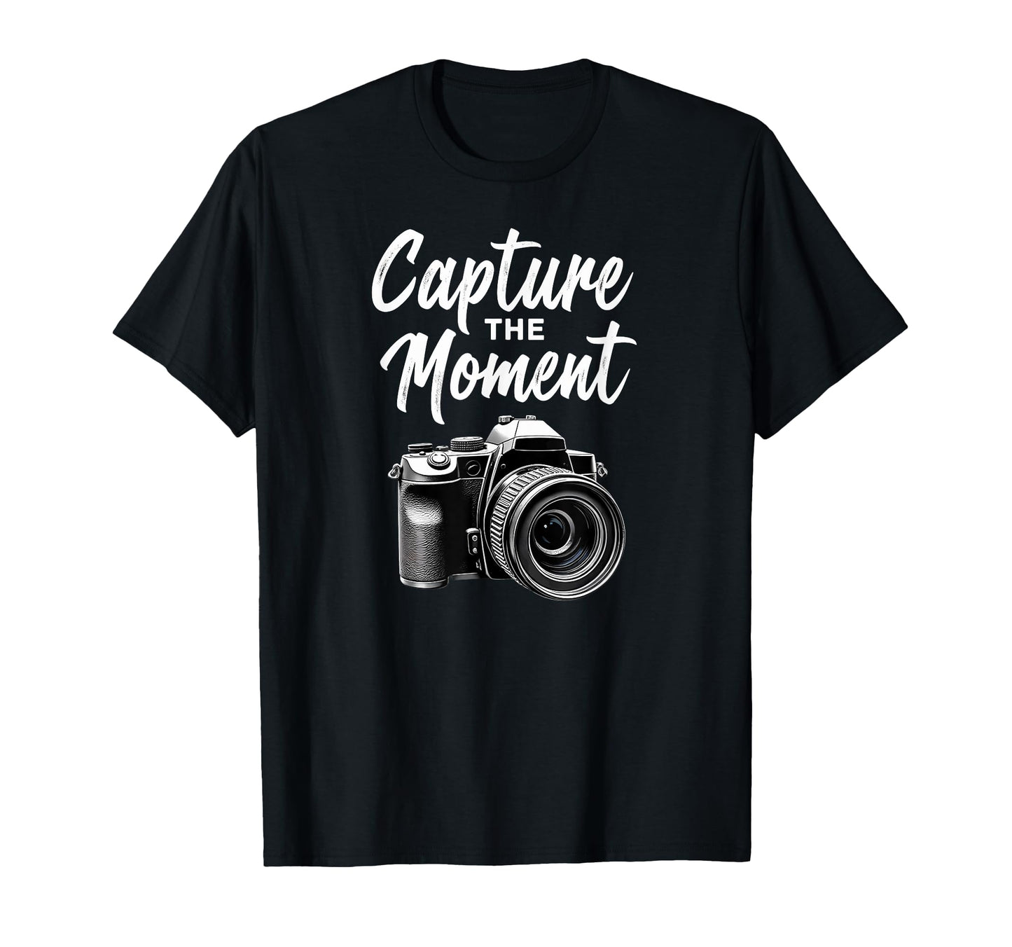 Capture Moment Camera Photography T-Shirt - Graphic Print Men Women - T-Shirt, Sweatshirt, Hoodie