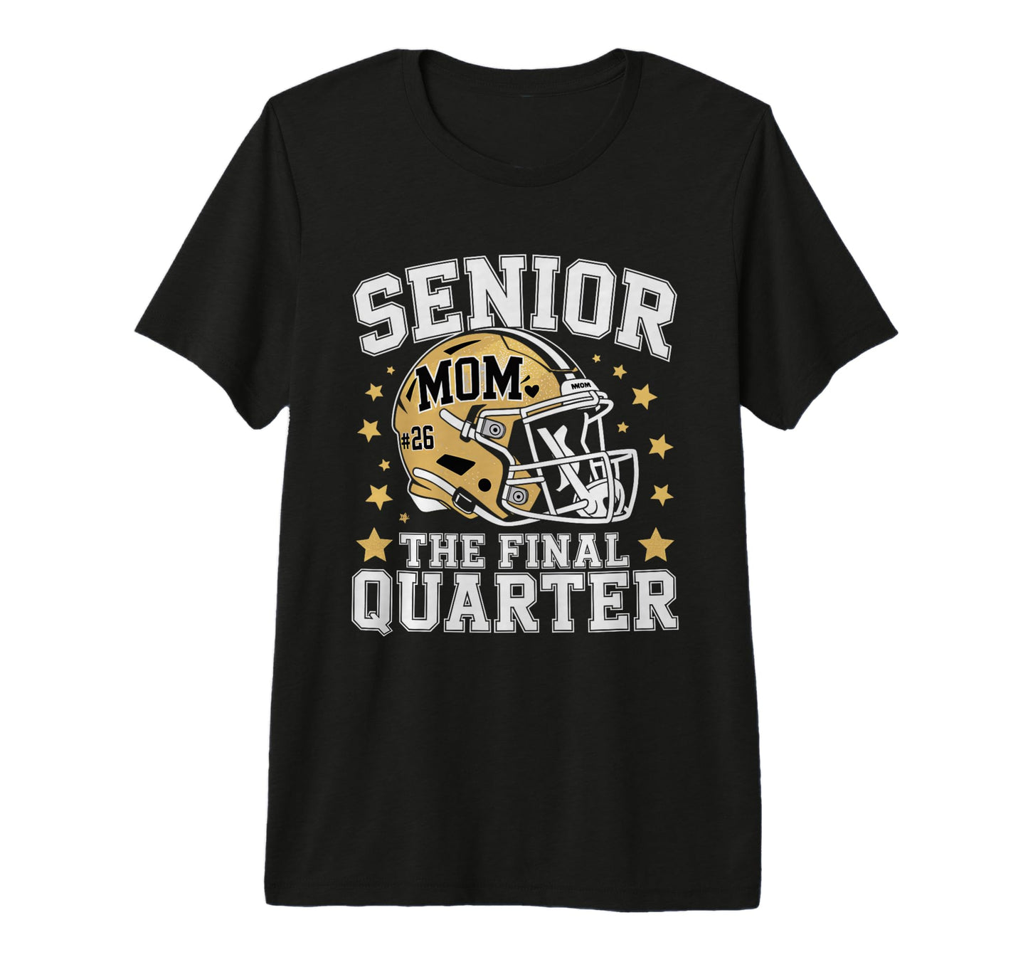 Senior Football Mom Mother Final T-Shirt - Casual Everyday Wear for Adults - T-Shirt, Sweatshirt, Hoodie