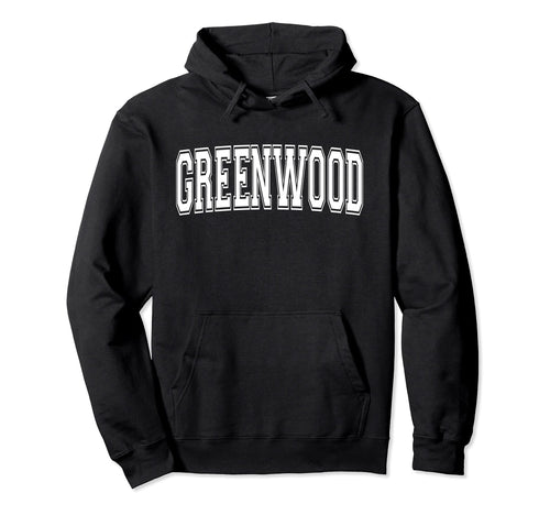 Greenwood Ms Mississippi Usa Sports Hoodie - Trendy Graphic Men Women - T-Shirt, Sweatshirt, Hoodie