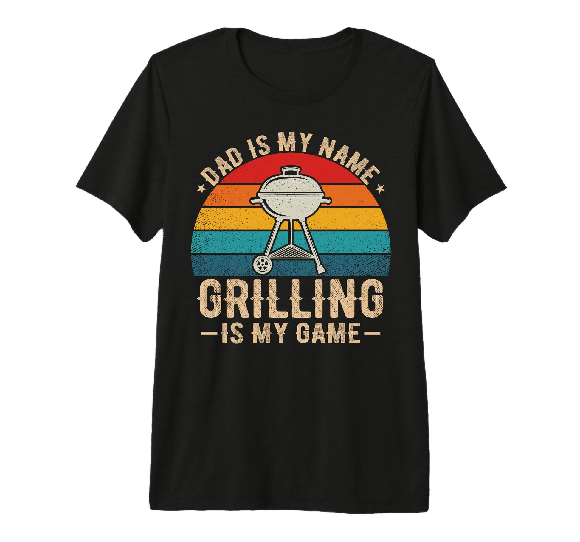 Dad Is My Name Grilling Is My Game T-Shirt - Aesthetic Graphic Men Women - T-Shirt, Sweatshirt, Hoodie
