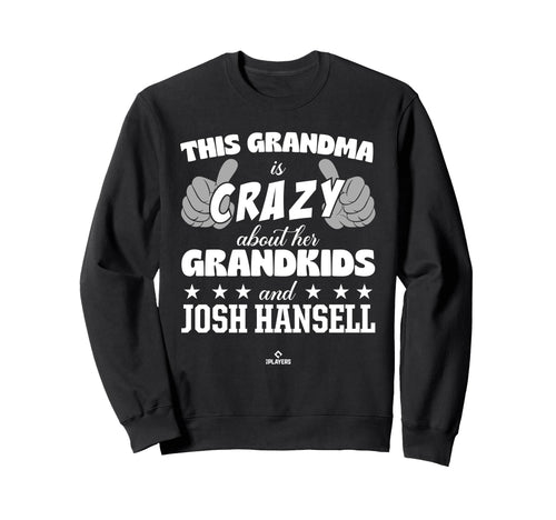 Grandma Crazy Josh Hansell Prospect Sweatshirt - Trendy Graphic for Adults - T-Shirt, Sweatshirt, Hoodie