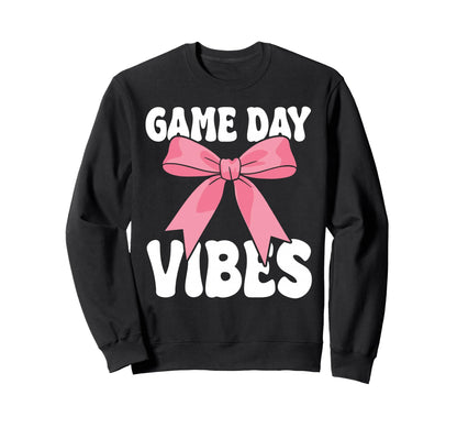 Game Day Vibes Football Mom Football Bow Sweatshirt - Trendy Graphic Unisex - T-Shirt, Sweatshirt, Hoodie