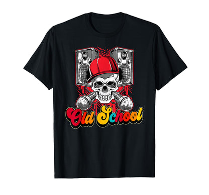 Old School Hip Hop T-Shirt - Novelty Apparel Unisex - T-Shirt, Sweatshirt, Hoodie