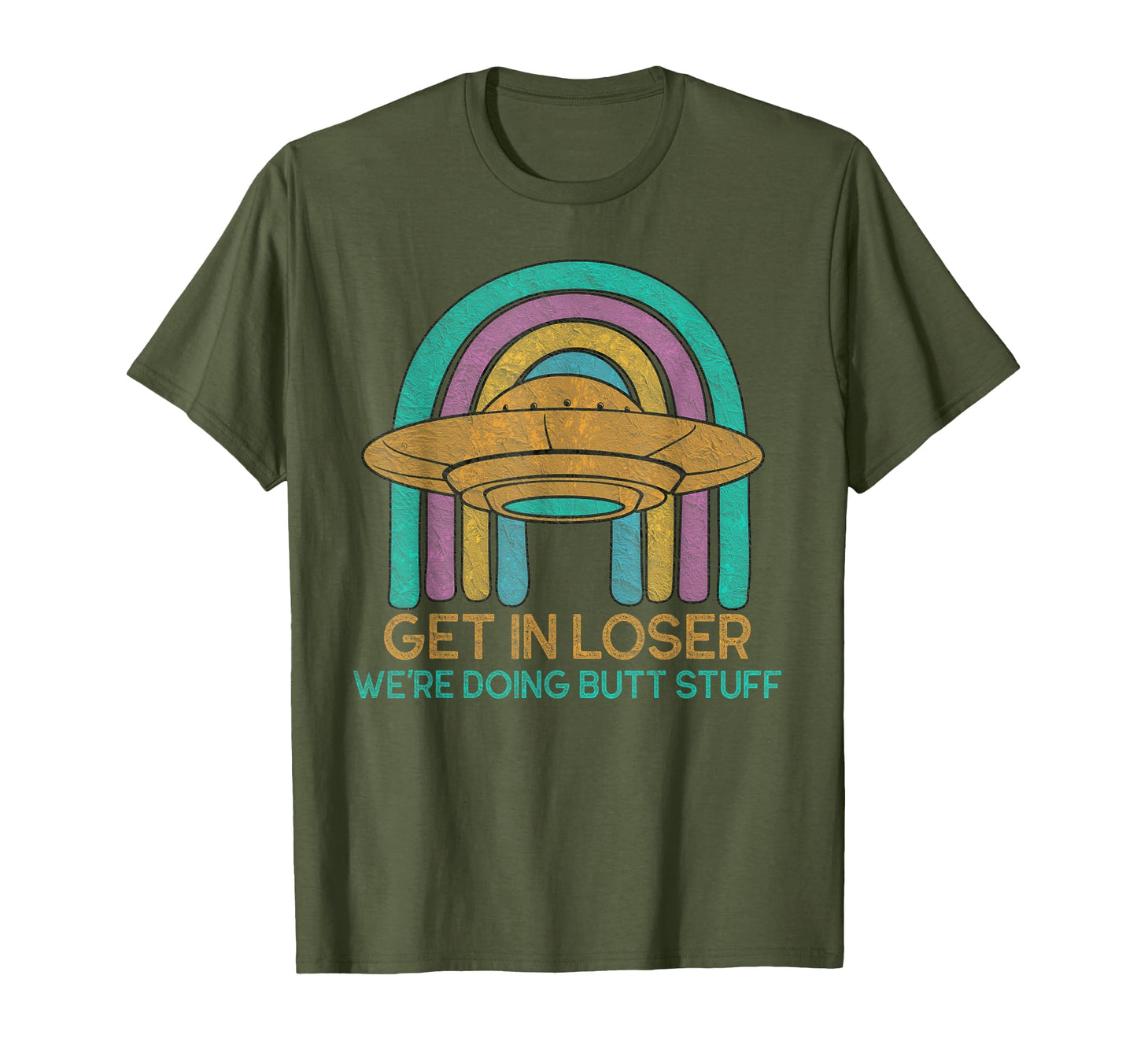 Get Loser Were Doing Butt Stuff Rainbow T-Shirt - Minimalist Print Unisex - T-Shirt, Sweatshirt, Hoodie