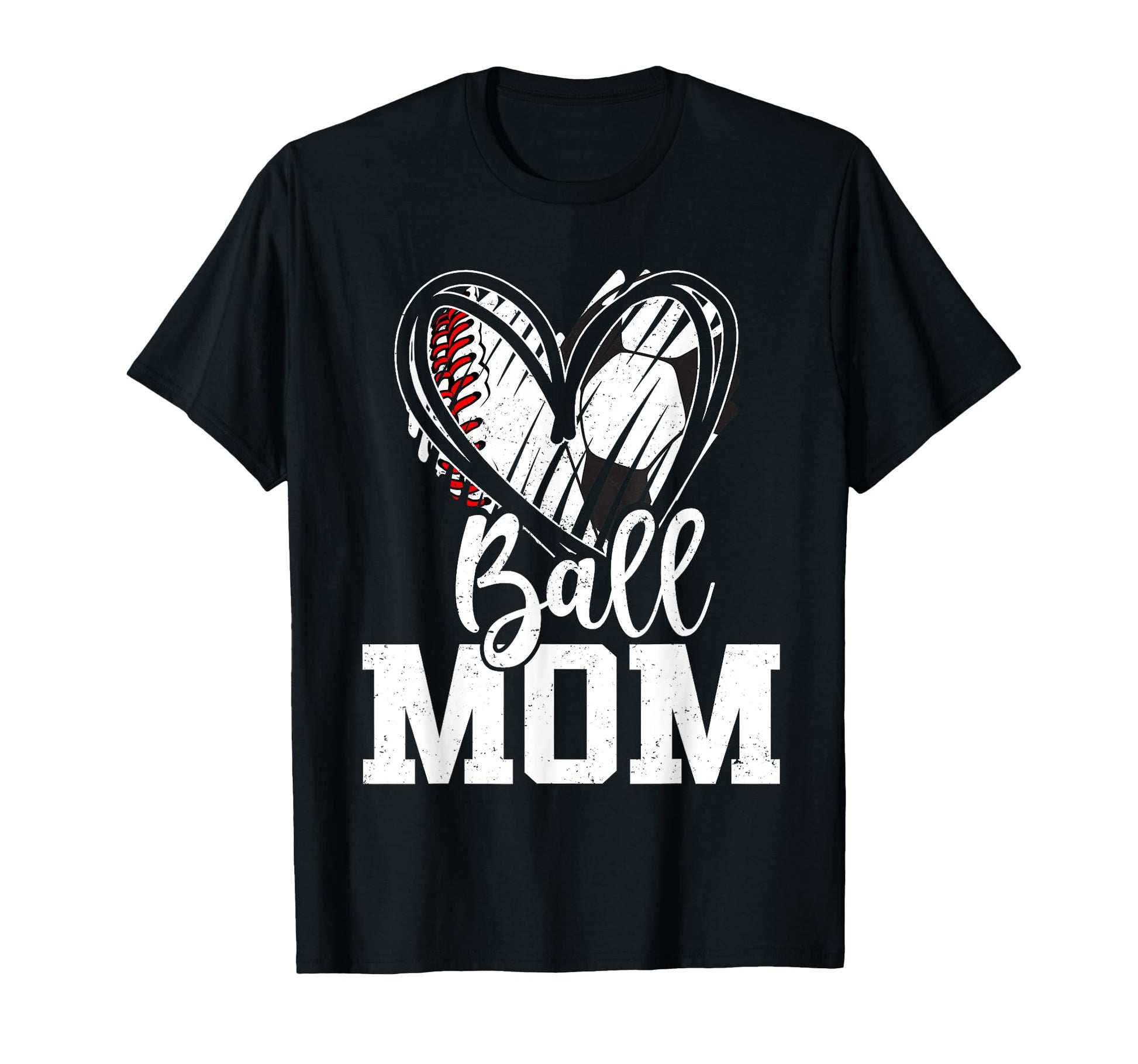 Ball Mom Baseball Soccer Mom T-Shirt - Casual Everyday Wear Men Women - T-Shirt, Sweatshirt, Hoodie