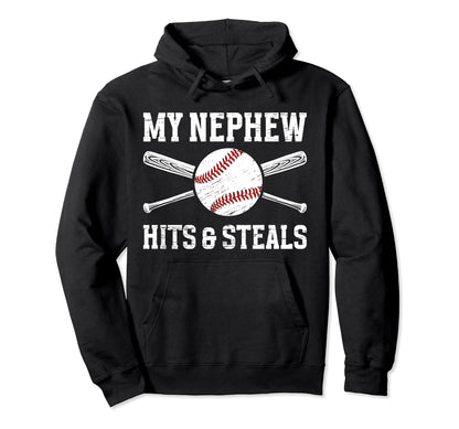 My Nephew Baseball Uncle Baseball Hoodie - Streetwear Style Men Women - T-Shirt, Sweatshirt, Hoodie