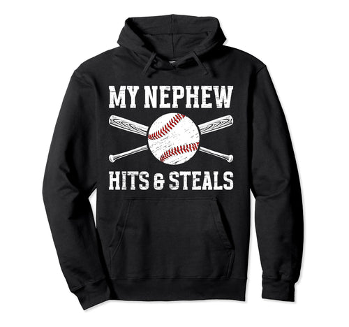 My Nephew Baseball Uncle Baseball Hoodie - Streetwear Style Men Women - T-Shirt, Sweatshirt, Hoodie
