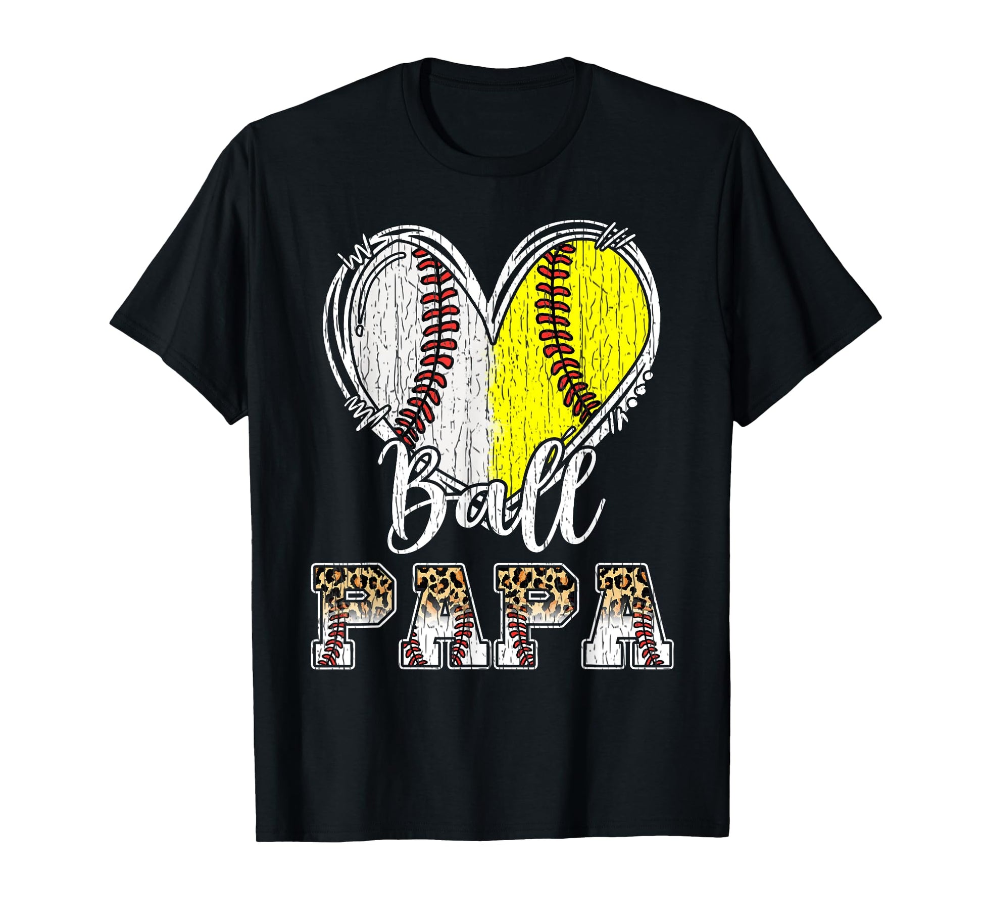 Ball Papa Heart Baseball Softball Papa T-Shirt - Trendy Graphic Men Women - T-Shirt, Sweatshirt, Hoodie