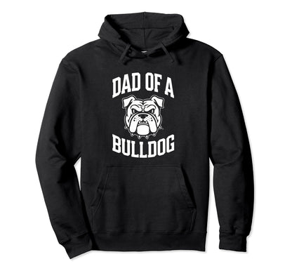 Dad Bulldog Football Game Day Dad Hoodie - Custom Art Print Men Women - T-Shirt, Sweatshirt, Hoodie