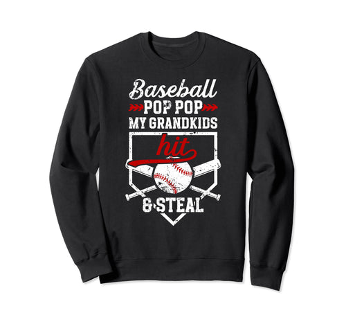 Baseball Pop Pop Grandpa Funny Pop Pop Sweatshirt - Graphic Print Unisex - T-Shirt, Sweatshirt, Hoodie