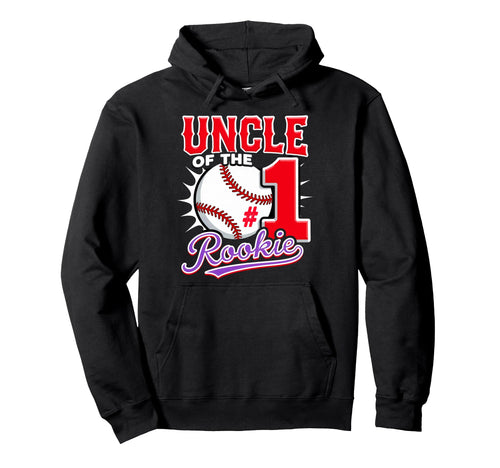 Uncle Rookie 1St Birthday Baseball Hoodie - Unique Graphic for Adults - T-Shirt, Sweatshirt, Hoodie