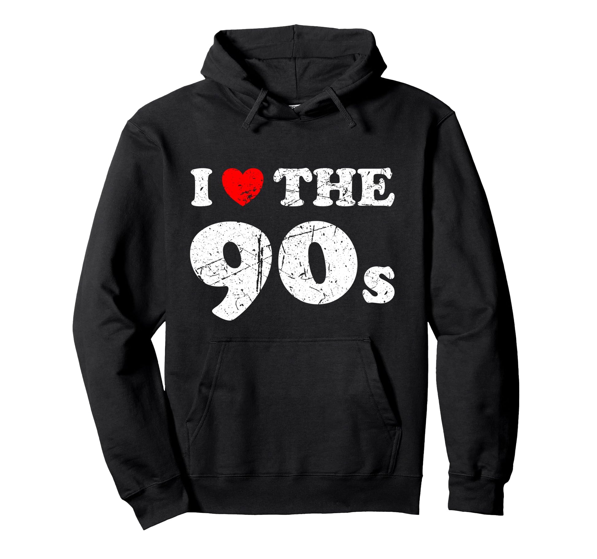 Distressed Grunge Worn Out I Love 90S Hoodie - Novelty Apparel for Adults - T-Shirt, Sweatshirt, Hoodie
