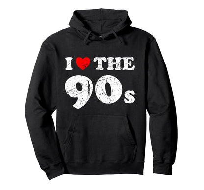 Distressed Grunge Worn Out I Love 90S Hoodie - Novelty Apparel for Adults - T-Shirt, Sweatshirt, Hoodie
