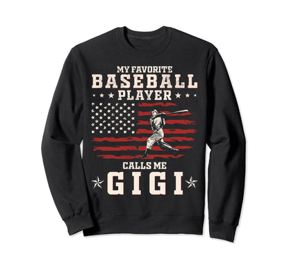 My Favorite Baseball Player Calls Sweatshirt - Custom Art Print for Adults - T-Shirt, Sweatshirt, Hoodie