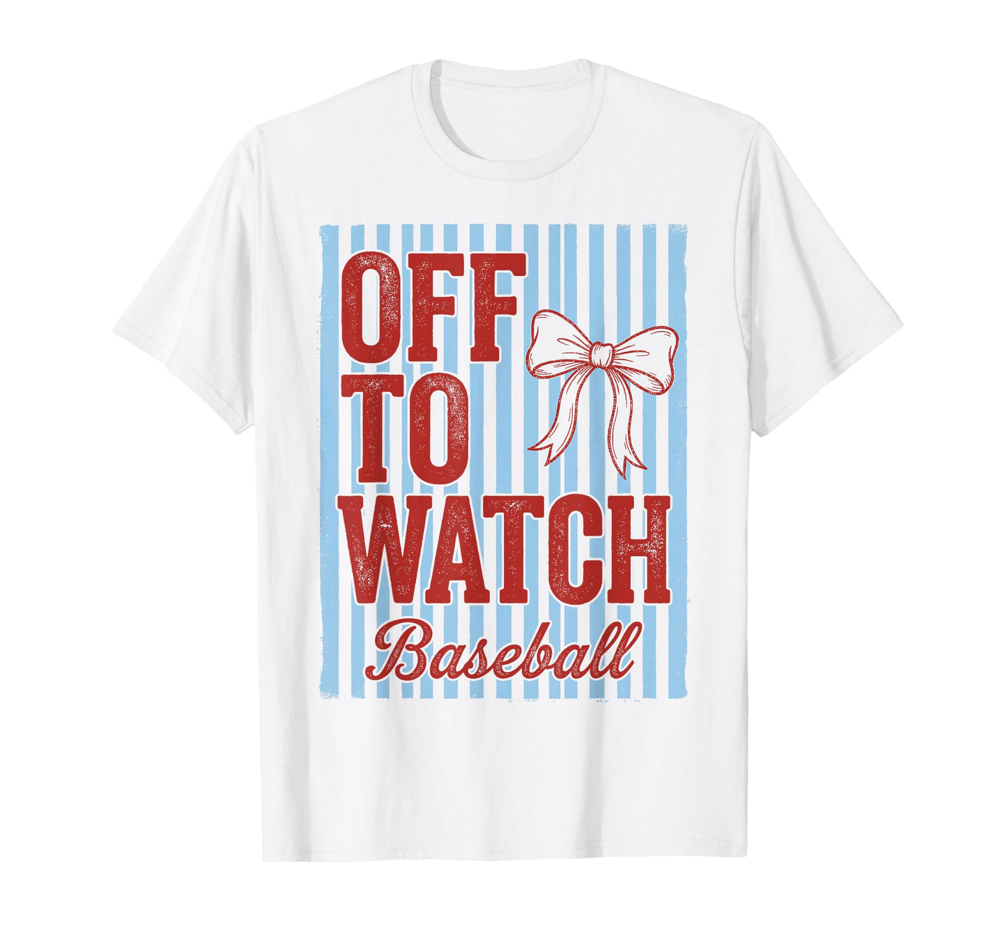 Off To Watch Baseball Funny Mom Bow T-Shirt - Graphic Print for Adults - T-Shirt, Sweatshirt, Hoodie