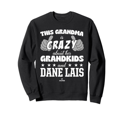 Grandma Crazy Dane Lais Prospect Sweatshirt - Fun Novelty Design Men Women - T-Shirt, Sweatshirt, Hoodie