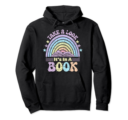 Take Its Book Reading Rainbow Book Hoodie - Fun Novelty Design Men Women - T-Shirt, Sweatshirt, Hoodie