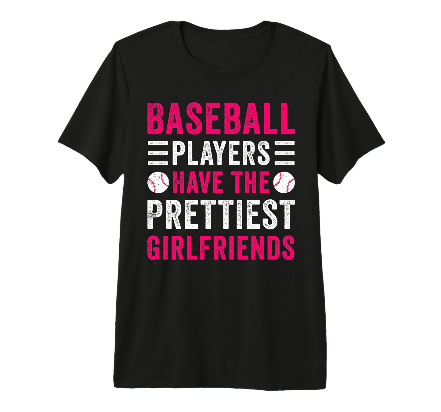 Baseball Players Have Prettiest T-Shirt - Minimalist Print for Adults - T-Shirt, Sweatshirt, Hoodie