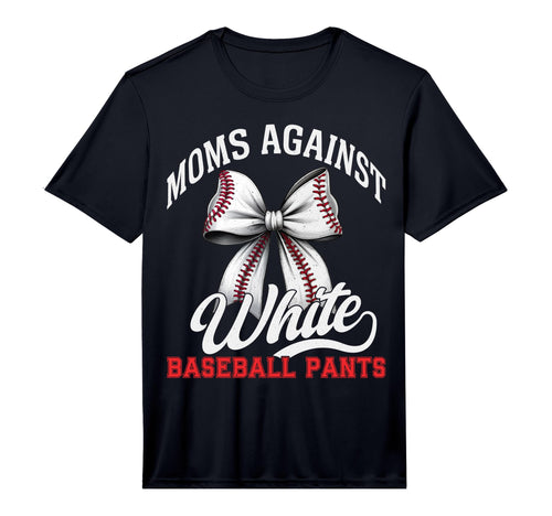 Mens Moms Against White Baseball Pants T-Shirt - Trendy Graphic Men Women - T-Shirt, Sweatshirt, Hoodie