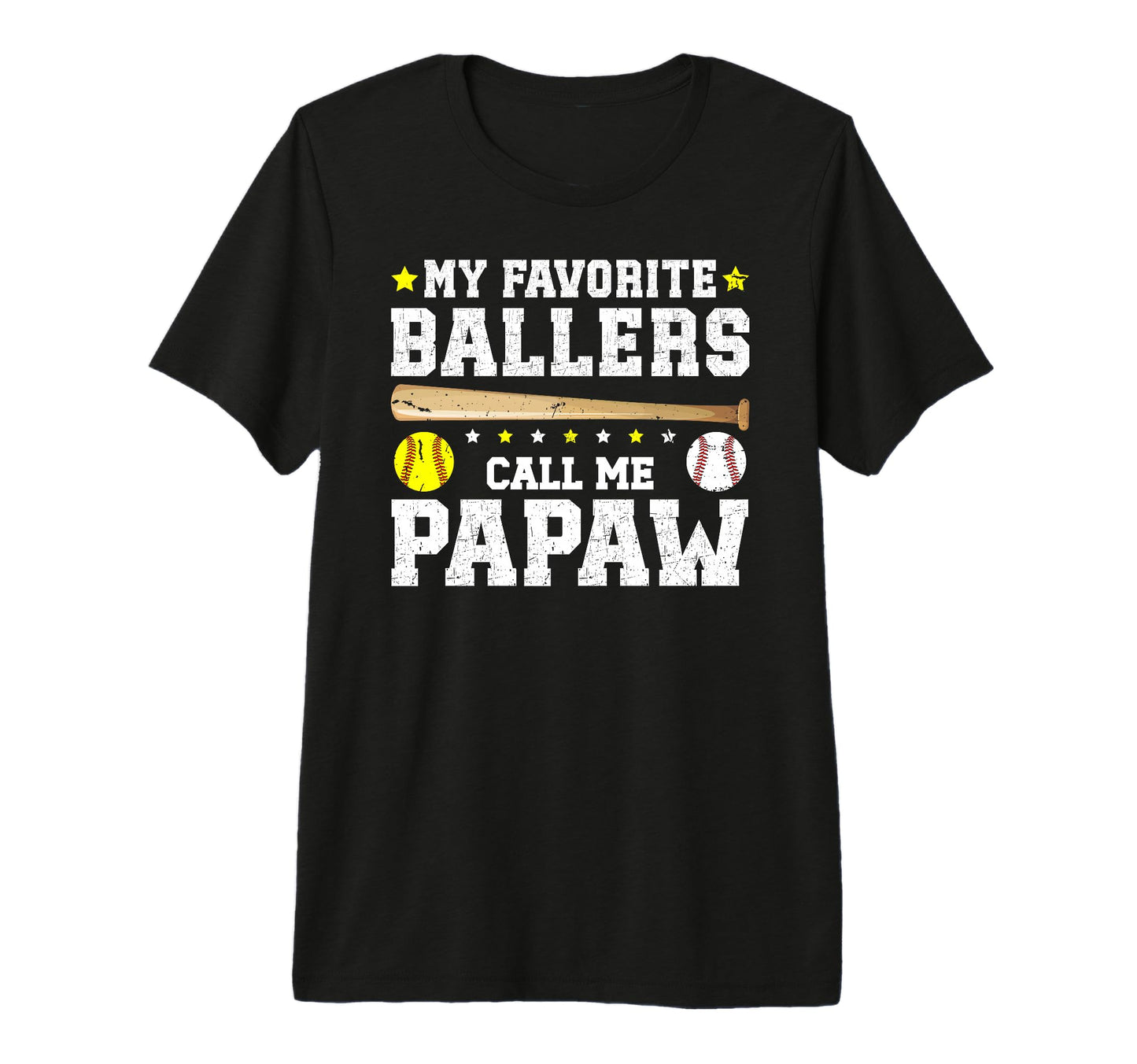 Mens My Favorite Ballers Call Me Papaw T-Shirt - Graphic Print Unisex - T-Shirt, Sweatshirt, Hoodie