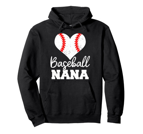 Baseball Nana Heart Funny Heartfelt Love Hoodie - Trendy Graphic Men Women - T-Shirt, Sweatshirt, Hoodie