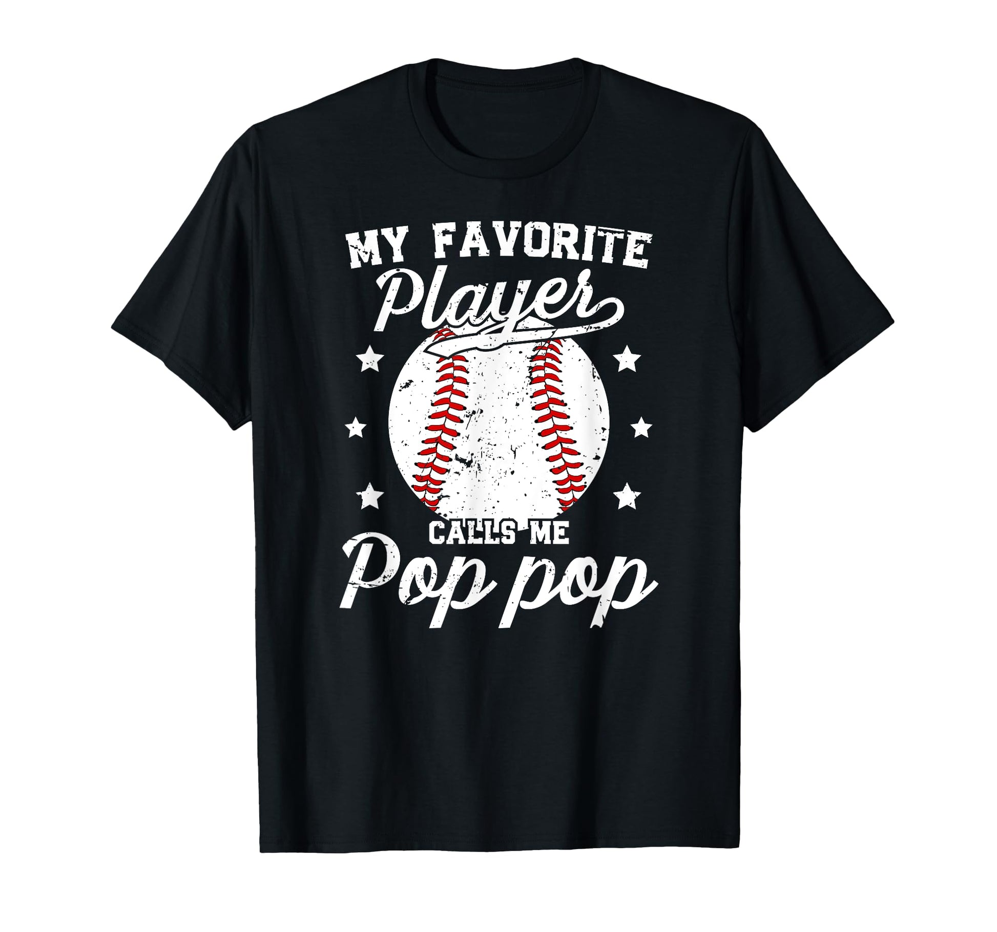 My Favorite Baseball Player Pop Pop T-Shirt - Unique Graphic for Adults - T-Shirt, Sweatshirt, Hoodie
