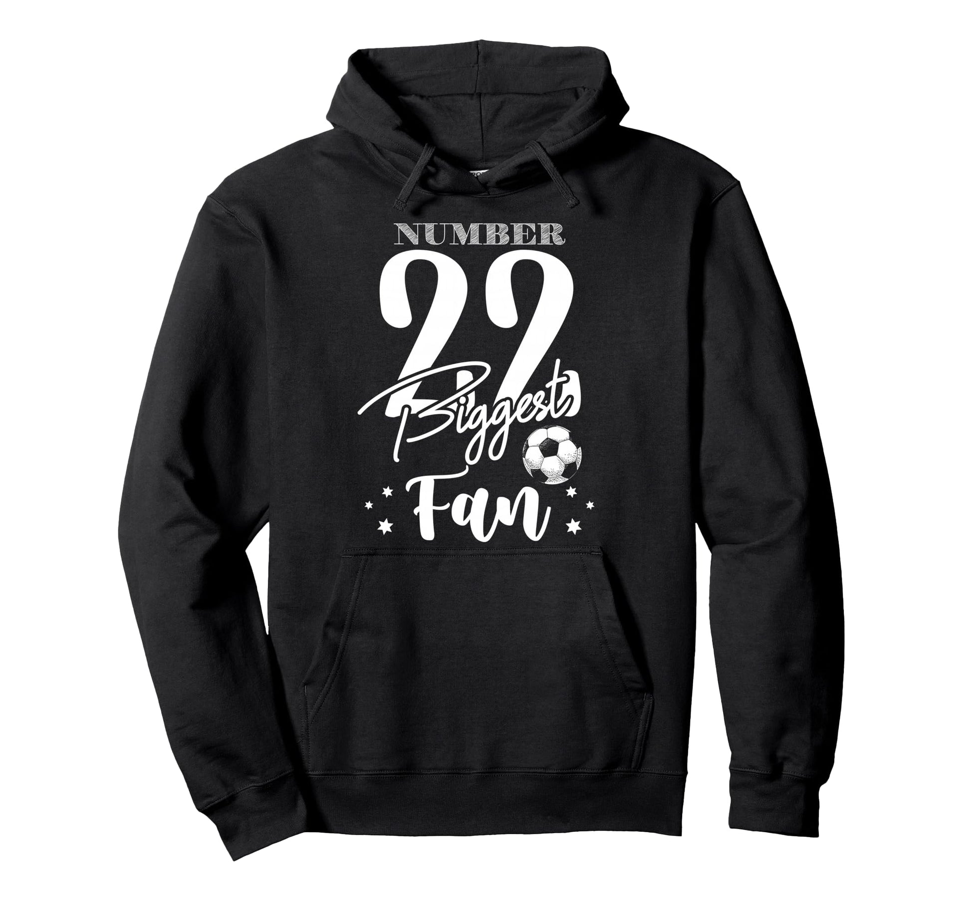 Number 22 Biggest Fan Soccer Player Hoodie - Trendy Graphic Men Women - T-Shirt, Sweatshirt, Hoodie