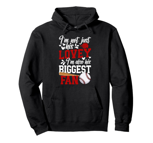 His Biggest Fan Baseball Lovey Hoodie - Fun Novelty Design Men Women - T-Shirt, Sweatshirt, Hoodie