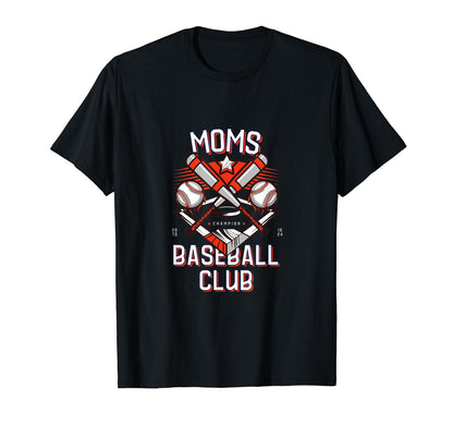 Moms Baseball T-Shirt - Novelty Apparel Unisex - T-Shirt, Sweatshirt, Hoodie