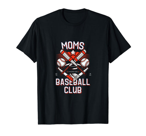 Moms Baseball T-Shirt - Novelty Apparel Unisex - T-Shirt, Sweatshirt, Hoodie