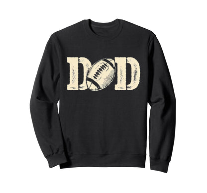 Viral Football Dad Sweatshirt - Novelty Apparel for Adults - T-Shirt, Sweatshirt, Hoodie