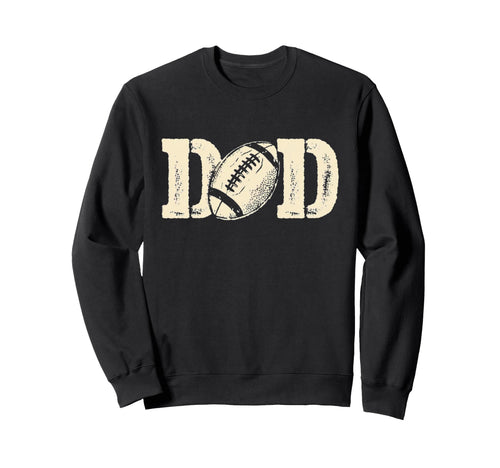 Viral Football Dad Sweatshirt - Novelty Apparel for Adults - T-Shirt, Sweatshirt, Hoodie