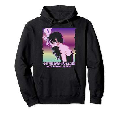 Not Today Jesus Edgy Vaporwave Aesthetic Hoodie - Graphic Print for Adults - T-Shirt, Sweatshirt, Hoodie
