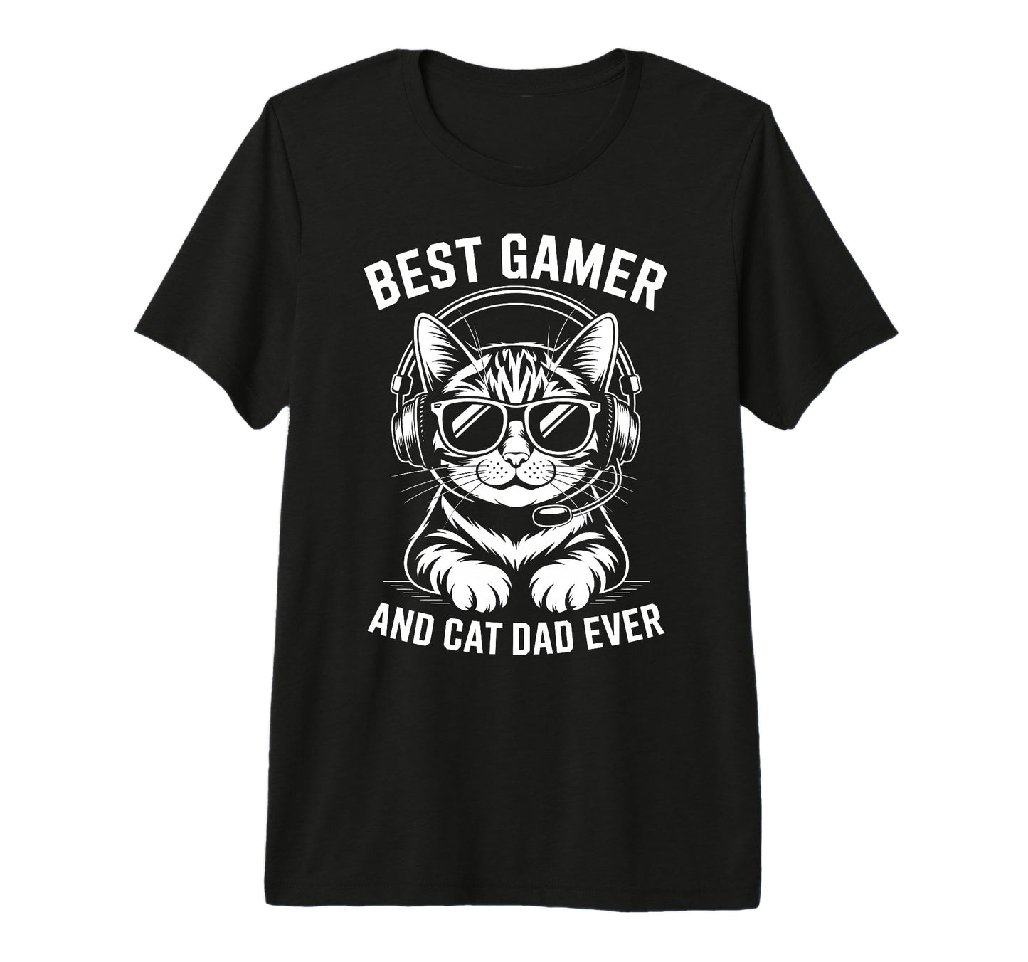 Best Gamer Cat Dad Ever Funny T-Shirt - Fun Novelty Design for Adults - T-Shirt, Sweatshirt, Hoodie