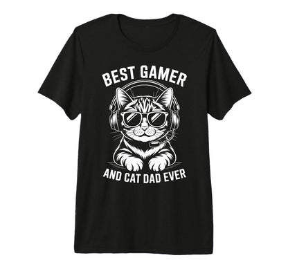 Best Gamer Cat Dad Ever Funny T-Shirt - Fun Novelty Design for Adults - T-Shirt, Sweatshirt, Hoodie
