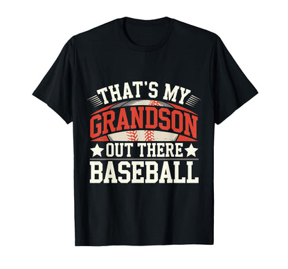 Baseball Grandpa Funny Thats My Grandson T-Shirt - Unique Graphic Unisex - T-Shirt, Sweatshirt, Hoodie