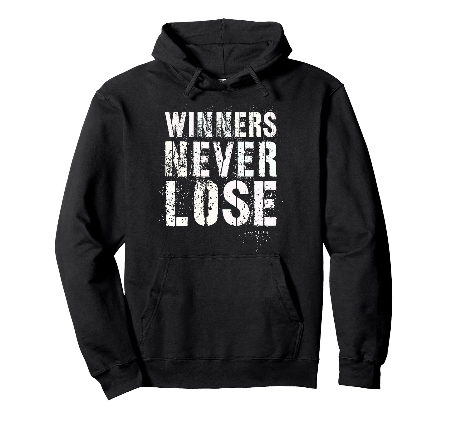 Winners Never Lose Motivational Game Hoodie - Aesthetic Graphic for Adults - T-Shirt, Sweatshirt, Hoodie